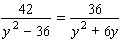 Solve the following equation. Be sure to check each answer in the original equation if you multiply both sides by an expression that contains the variable.   y = __________