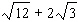 Simplify each term, if necessary, and then use the distributive property to combine terms, if possible.   A)    B)    C)    D)    E)   