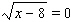 Solve the equation by applying the squaring property of equality. Be sure to check all solutions in the original equation.  