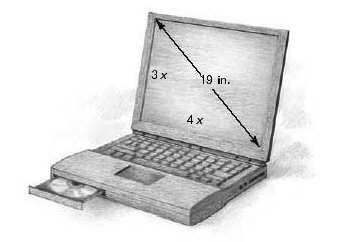 An advertisement for a portable computer indicates it has a 19-inch viewing screen. This means that the diagonal of the screen measures 19 inches. If the ratio of the length to the width of the screen is 3 to 4, we can represent the length with   and the width with   and then use the Pythagorean theorem to solve for   Once we have   the length will be   and the width will be   Find the length and width of this computer screen to the nearest tenth of an inch.   A)  Length = 16.2 in., width = 12.4 in. B)  Length = 11.4 in., width = 15.2 in. C)  Length = 16.2 in., width = 10.4 in. D)  Length = 15.2 in., width = 11.4 in. E)  Length = 14.2 in., width = 12.4 in.