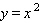 Graph the line   and the parabola   on the same coordinate system. Name the points where the two graphs intersect. A)    intersection: (-2, -4) , (3, -9)  B)    intersection: (-3, 3) , (2, 8)  C)    intersection: (-2, 4) , (3, 9)  D)    intersection: (-2, 4) , ( 3, 9)  E)    intersection: (-2, -4) , ( 3, -9) 