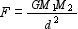 The masses of two objects are M<sub>1</sub> and M<sub>2</sub>. The force of gravitation   between the masses is given by   where   is a constant and   is the distance between them. Solve for M <sub>2</sub>. A)    B)    C)    D)    E)   