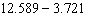 Subtract the decimals.   A)  9.768 B)  8.768 C)  8.868 D)  9.868