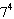 In the expression   the base is 7.
