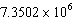 Convert   to standard notation. A)  7350200 B)  735026 C)  735200 D)  73.502
