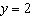Find the value of x that satisfies the equation   when   . (Rounded to the nearest hundredth)  A)  285.00 B)  -55.00 C)  11.00 D)  2.38 E)  3.00