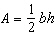 Solve the literal equation   for h.