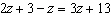 The solution to the equation   is A)    B)    C)    D)  No solution