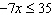 Solve the inequality.   A)    B)    C)    D)   