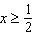 Solve the inequality.   A)    B)    C)    D)   