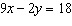Graph the equation   using the x- and y- intercepts. Clearly label and scale the intercepts. Graph this equation.  