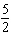 Solve the equation   by factoring. A)      and     B)      and     C)      and     D)    and   E)    and  