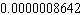 Convert the number   from standard notation to scientific form. A)    B)    C)   