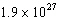 The mass of Jupiter is about   kilograms. The mass of Neptune is about   kilograms. Write the mass of Jupiter divided by the mass of Neptune in scientific notation.