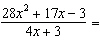 Divide the expressions.   A)    B)    C)   