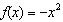 The function   exhibits the following end behavior:   and   .