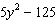 Factor the polynomial expression completely. If the polynomial cannot be factored write the answer as prime.   A)    B)    C)    D)  prime