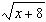 Evaluate the radical expression for the given value of the variable. If the square root does not exist write not real as the answer.   for  