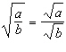 The quotient property of radicals states that for   and     .