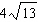 Find the area of the isosceles right triangle. The length of its legs is   .   A)    B)  208 C)  104 D)   