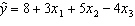 A multiple regression model has the form   . As x <sub>3</sub> increases by one unit, with x <sub>1</sub> and x <sub>2</sub> held constant, the y on average is expected to: A) increase by 1 unit. B) increase by 12 units. C) decrease by 4 units. D) decrease by 16 units.