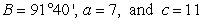Determine the area of a triangle having the following measurements. Round your answer to two decimal places.   A)    sq. units B)    sq. units C)    sq. units D)    sq. units E)    sq. units