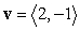 Given vectors   and   , determine the quantity indicated below.   A)    B)    C)    D)    E)   