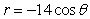 Which answer is a rectangular form of the given polar equation?   A)    B)    C)    D)    E)   