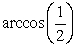 Evaluate the expression   without using a calculator. A)    B)    C)    D) 0 E)   