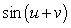 Find the exact value of   given that   and   . (Both u and v are in Quadrant II.)  A)    B)    C)    D)    E)   