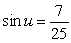 Find the exact value of   given that   and   . (Both u and v are in Quadrant II.)  A)    B)    C)    D)    E)   