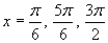 Find the exact solutions of the given equation in the interval   .     A)    B)    C)    D)    E)   