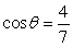 Given that   , find   .[Hint: Sketch a right triangle corresponding to the trigonometric function of the acute angle   , then use the Pythagorean Theorem to determine the third side.] A)    B)    C)    D)    E)   