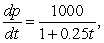 Suppose a population of bacteria is changing at a rate of   where t is the time in days. The initial population (when t = 0)  is 1000. Write an equation that gives the population at any time t. A)    B)    C)    D)    E)   
