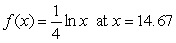 Evaluate the function   . Round to 3 decimal places. (You may use your calculator.)  A) 1.546 B) 0.671 C) 1.280 D) -0.347 E) undefined
