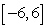 Locate the absolute extrema of the function   on the closed interval   . A) no absolute max; absolute min: (-3, 14)  B) absolute max: (6, -148)  ; absolute min: (-3, 14)  C) absolute max: (-3, 14)  ; no absolute min D) absolute max: (-3, 14)  ; absolute min: (6, -148)  E) no absolute max or min