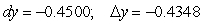 Compare dy and   for   at x = -1 with   dx = -0.07. Give your answers to four decimal places. A)    B)    C)    D)    E)   