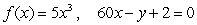 Find an equation of the a line that is tangent to the graph of f and parallel to the given line.   A)      B)    C)    D)    E)   