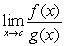 Suppose that   and   . Find the following limit.   A)    B) -63 C)    D) does not exist. E) 63