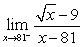 Find the limit (if it exists) .   A)    B) 0 C)    D)    E) Limit does not exist.
