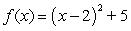 From the graph of the quadratic function   , determine the equation of the axis of symmetry. A)    B)    C)    D)    E)   