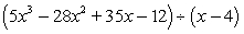 Use synthetic division to divide.   A)    B)    C)    D)    E)   