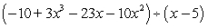 Use synthetic division to divide.   A)    B)    C)    D)    E)   