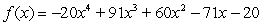 Using the factors   and   , find the remaining factor(s)  of   and write the polynomial in fully factored form. A)    B)    C)    D)    E)   