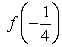 Evaluate the function at the specified value of the independent variable and simplify.     A)    B)    C)    D)    E)   