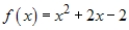 Determine the intervals over which the function is increasing, decreasing, or constant.     A)    B)    C)    D)    E)   