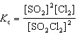 For the reaction 2 SO₂ (g)  + Cl₂ (g)    2 SO₂ Cl₂ (g) , the expression for K c is A)    B)    C)    D)    E)   