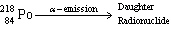 Polonium - 218 undergoes alpha emission. What is the daughter nuclide after polonium - 218 decays?   A)   <sup>214</sup><sub>86</sub>Rn  B)   <sup>222</sup><sub>88</sub>Ra  C)   <sup>214</sup><sub>82</sub>Pb  D)   <sup>218</sup><sub>85</sub>At  E)   <sup>218</sup><sub>83</sub>Bi 