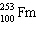 What must be placed in the blank to produce a balanced nuclear equation?   +   ____ +   A)    B)    C)    D)    E)  none of these