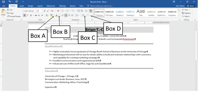In the accompanying figure of a Microsoft Word 2016 document, which of the following boxes is pointing to the Shading button arrow? ​ ​   A) Box A B) Box B C) Box C D) Box D